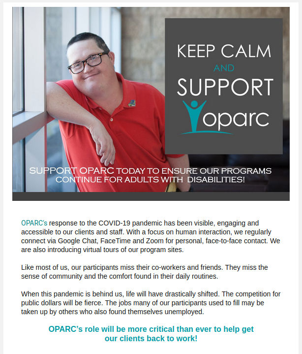 Keep Calm and Support OPARC - Support OPARC today to ensure our programs continue for adults with disabilities!